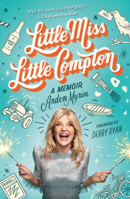 Little Miss Little Compton : a memoir /