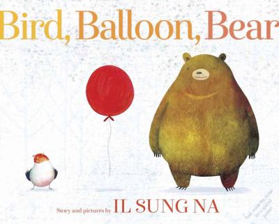 Bird, balloon, Bear /