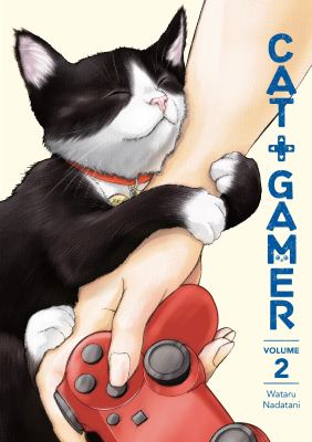 Cat + gamer. Volume 2 /