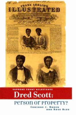 Dred Scott : person or property? /