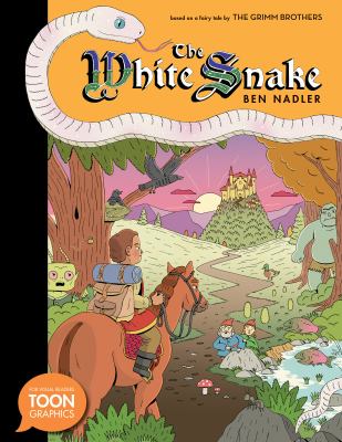 The white snake : based on a fairy tale by the Grimm brothers /