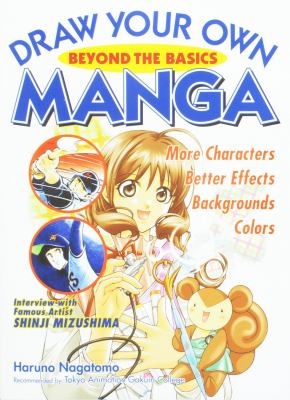 Draw your own Manga. Beyond the basics /