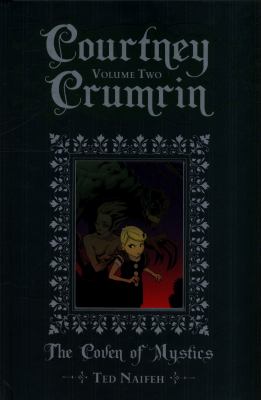 Courtney Crumrin. Volume 2, The coven of mystics /