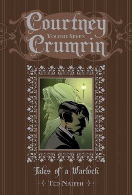 Courtney Crumrin. Volume 7, Tales of a warlock /