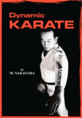 Dynamic karate : instruction by the master /