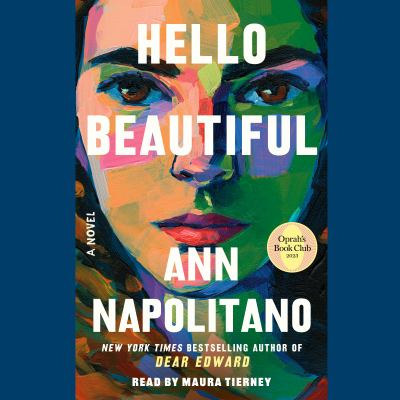 Hello beautiful : a novel [compact disc, unabridged] /