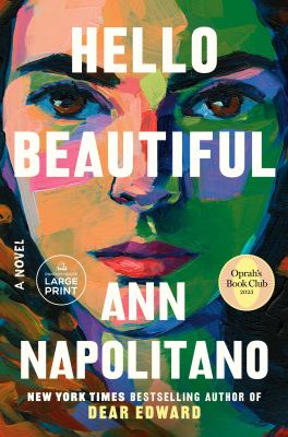 Hello beautiful : a novel [large type] /