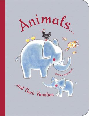 Animals-- and their families /