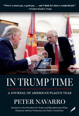 In Trump time : a journal of America's plague year /