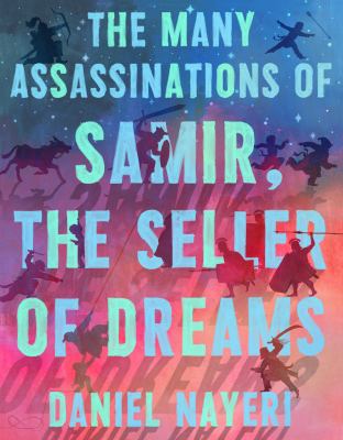The many assassinations of Samir, the Seller of Dreams /