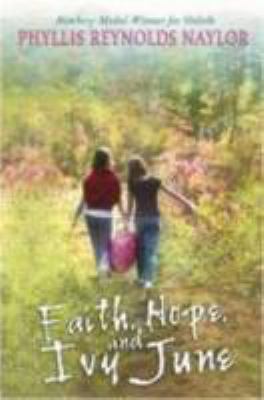 Faith, hope, and Ivy June /