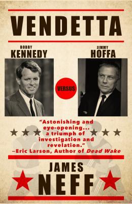 Vendetta [large type] : Bobby Kennedy versus Jimmy Hoffa /