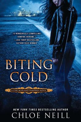 Biting cold : a Chicagoland vampires novel /