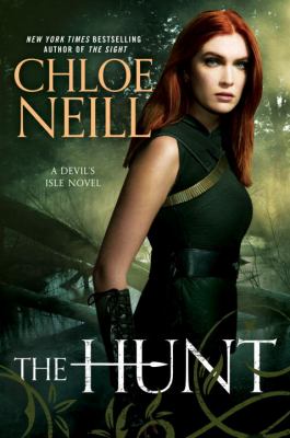 The hunt : a Devil's Isle novel /