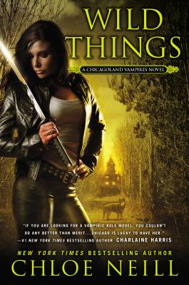 Wild things : a Chicagolands vampires novel /