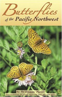 Butterflies of the Pacific Northwest /
