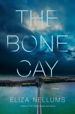 The bone cay : a novel /