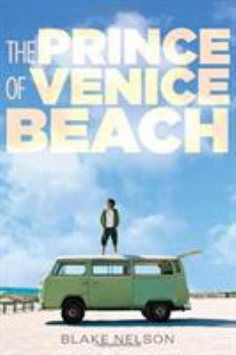 The prince of Venice Beach /
