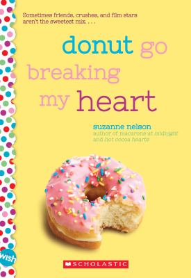 Donut go breaking my heart /