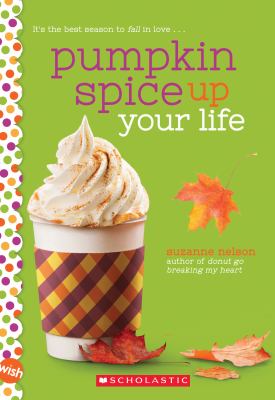 Pumpkin spice up your life /