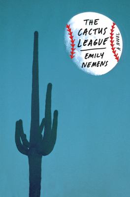 The cactus league /