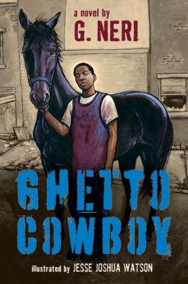 Ghetto cowboy : a novel /