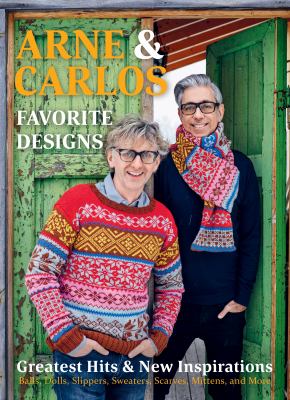 Arne & Carlos favorite designs : greatest hits and new inspirations /