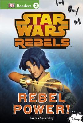 Star Wars rebels. Rebel power! /