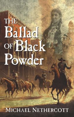 The ballad of black powder [large type] /