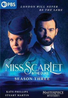 Miss Scarlet & the Duke. Season three [videorecording (DVD)] /