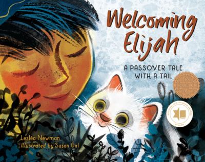 Welcoming Elijah : a Passover tale with a tail /