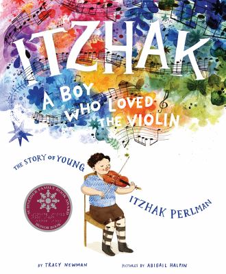 Itzhak : a boy who loved the violin /