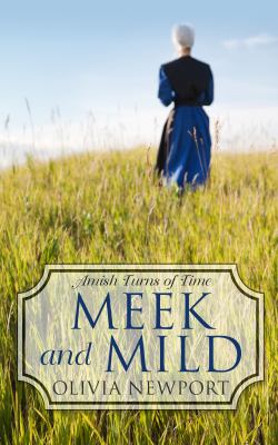 Meek and mild [large type] /