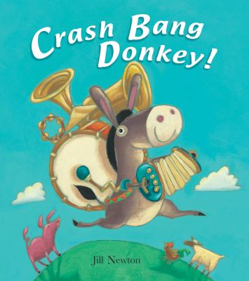 Crash Bang Donkey! /