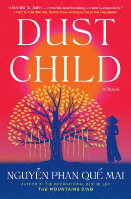 Dust child : a novel /