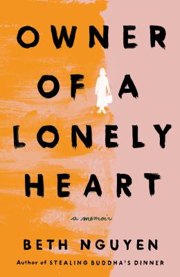 Owner of a lonely heart : a memoir /