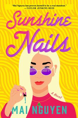 Sunshine nails : a novel /