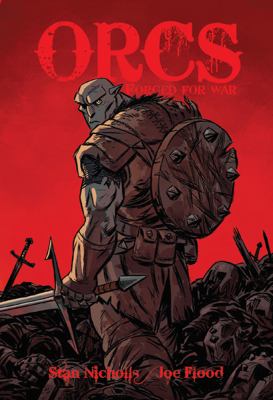 Orcs : forged for war /