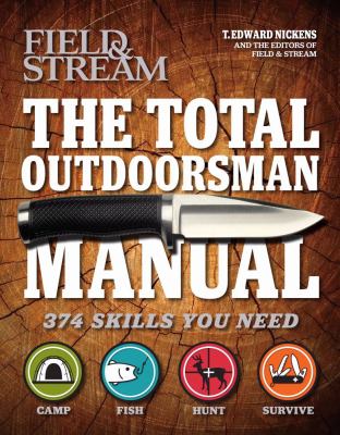 The total outdoorsman manual /