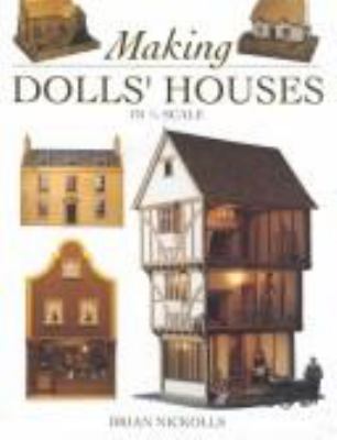 Making dolls' houses in 1/12 scale /