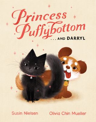 Princess Puffybottom...and Darryl /