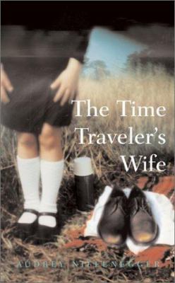 The time traveler's wife : a novel /