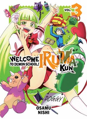 Welcome to Demon School! Iruma-kun. Vol. 3 /
