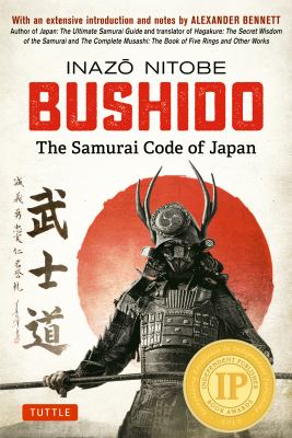 Bushido : the samurai code of Japan /