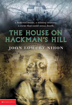 The house on Hackman's Hill /