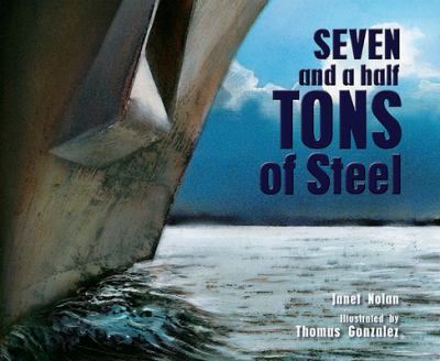 Seven and a half tons of steel /