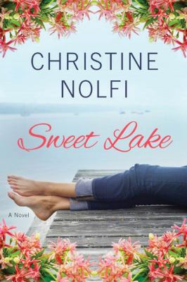 Sweet Lake : a novel /