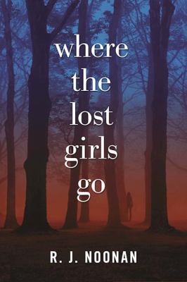 Where the lost girls go /