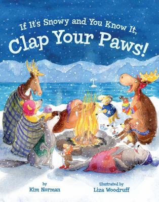 If it's snowy and you know it, clap your paws! /