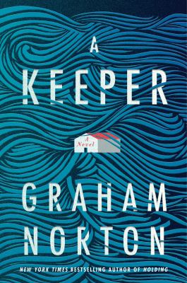 A keeper : a novel /